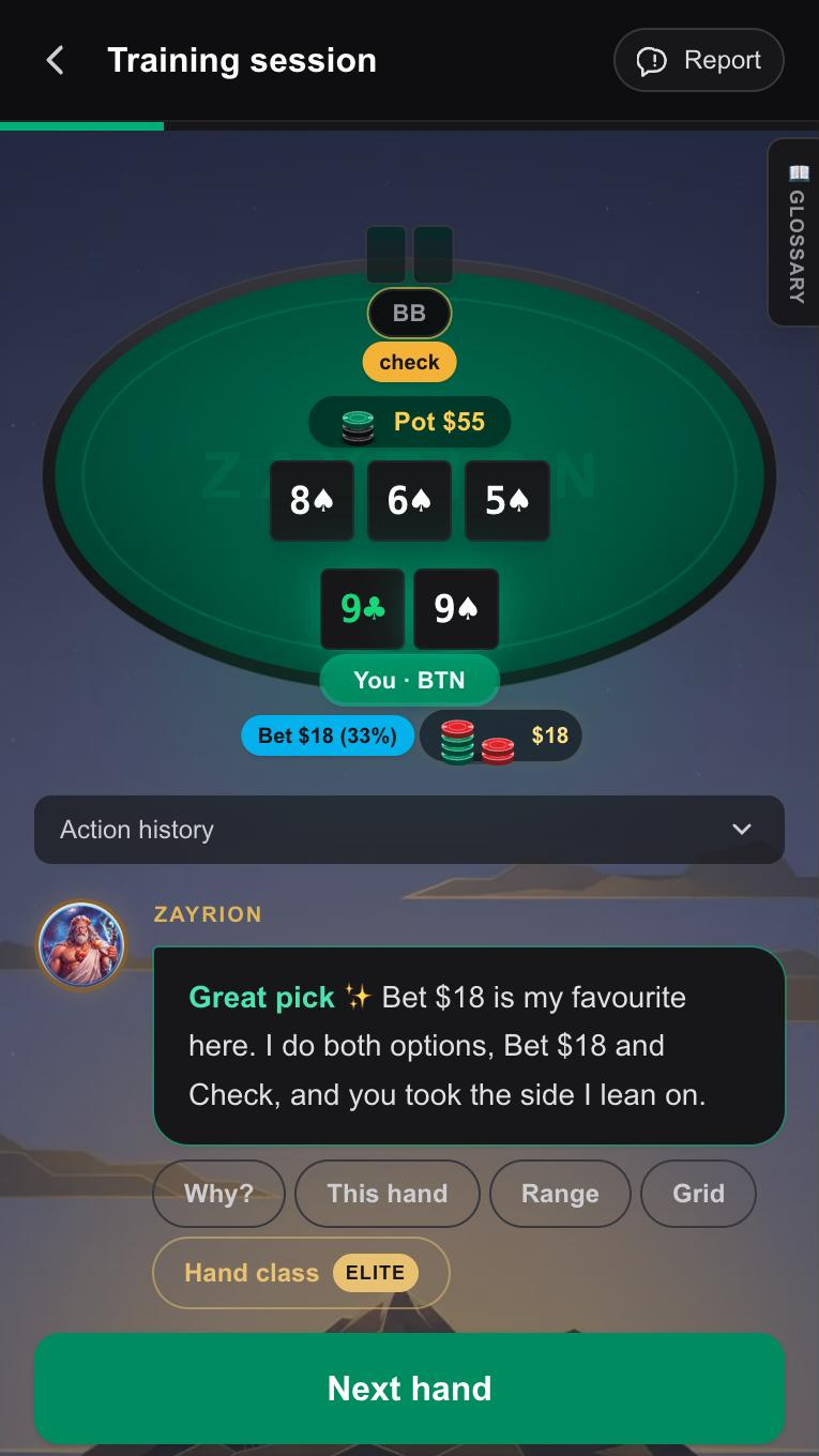 Zayrion poker trainer screenshot: Play a real spot. Pocket nines on 8♠6♠5♠, checked to you. Bet small, and Zayrion tells you it’s his favourite play.